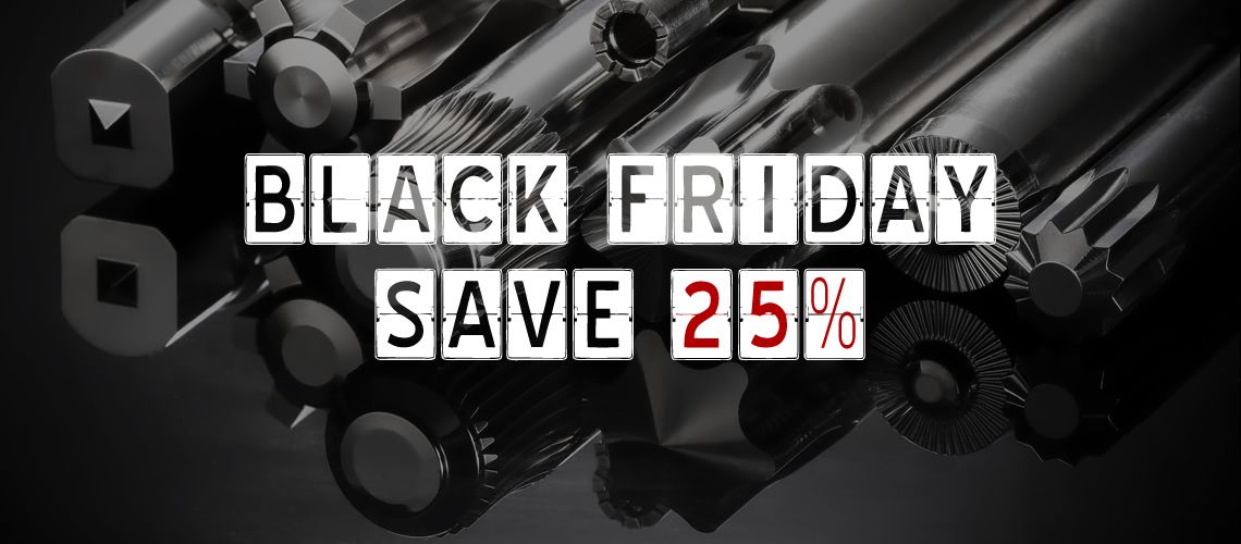 Black Friday 25% Savings on Tooling